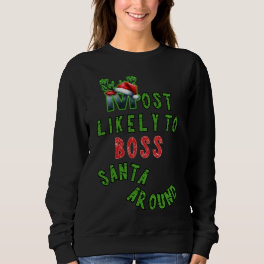 Sweatshirt Les Plus Susceptibles De Boss Père Noël Autour De  (Devant)