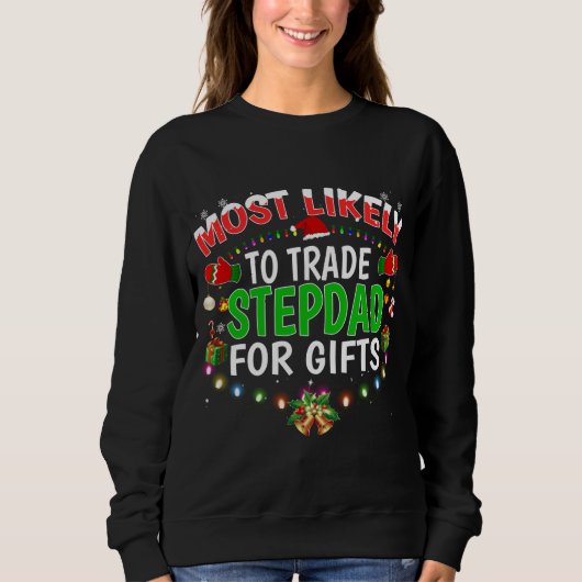 Sweatshirt Les Plus Susceptibles De Commerce Stepdad Santa Ha (Devant)