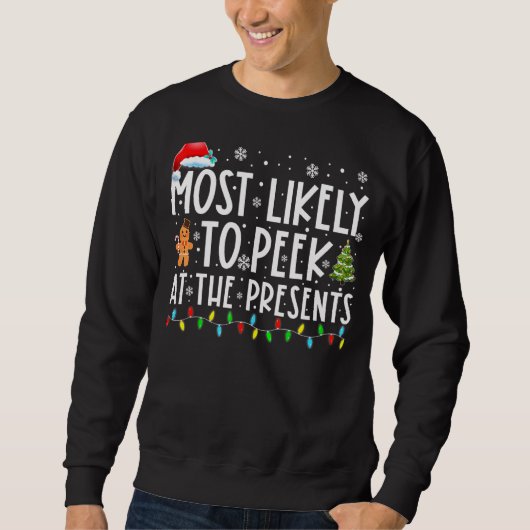 Sweatshirt Les Plus Susceptibles De Jeter Un Coup D'Oeil À La (Devant)