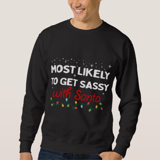 Sweatshirt Les plus susceptibles de s'en sortir facilement av (Devant)
