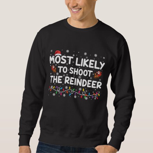 Sweatshirt Les Plus Susceptibles De Tirer Pour Reinder Noël D (Devant)