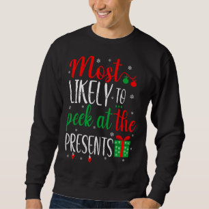 Sweatshirt Les Plus Susceptibles De Voir À L'Actuel Funny Fam