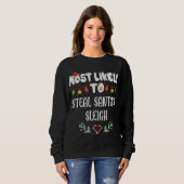 Sweatshirt Les Plus Susceptibles De Voler Père Noël Sleigh Fa (Devant entier)
