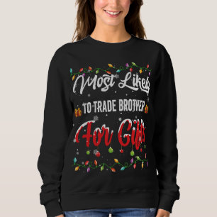 Sweatshirt Les Plus Susceptibles D'Échanger Fraternité Pour F