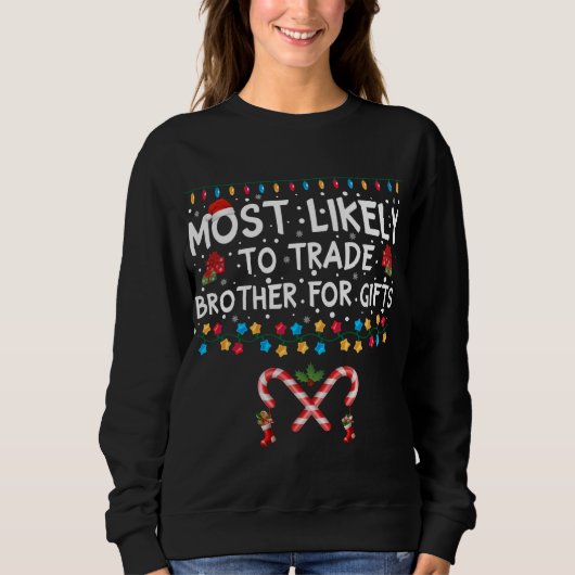 Sweatshirt Les Plus Susceptibles D'Échanger Fraternité Pour L (Devant)