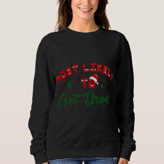 Sweatshirt les plus susceptibles d'obtenir bu Noël correspond