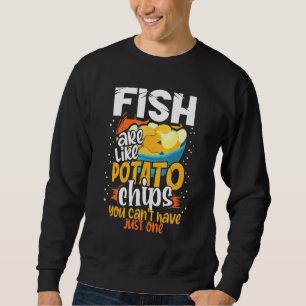 Sweatshirt Les Poissons Sont Comme Des Chips De Pomme De Terr