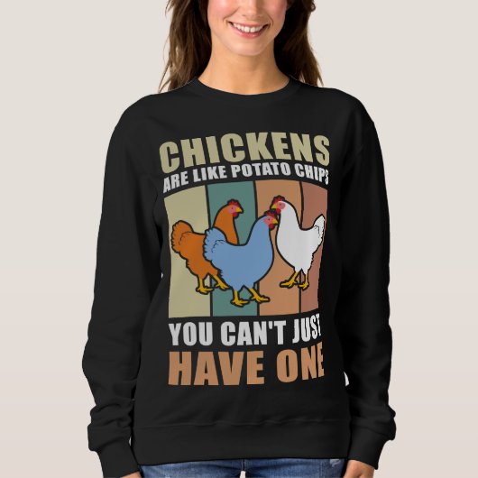 Sweatshirt Les Poulets Sont Comme (Devant)
