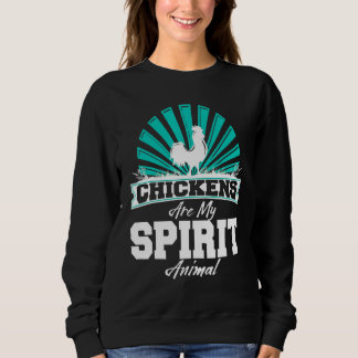 Sweatshirt Les poulets sont mon esprit Animal Farmer Poulet