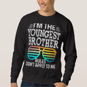 Sweatshirt Les règles du plus jeune frère ne s'appliquent pas