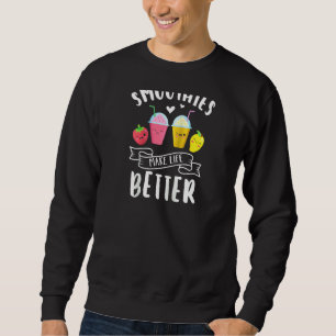 Sweatshirt Les smoothies rendent la vie plus facile Blender F