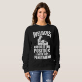 Sweatshirt Les Soudeurs Peuvent Le Faire Dans Toutes Les Posi (Devant entier)
