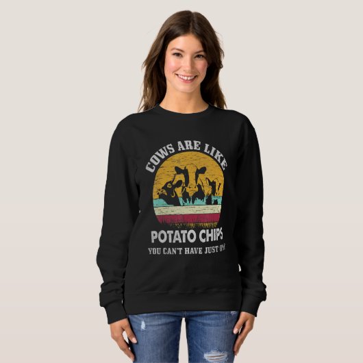 Sweatshirt Les Vaches Sont Comme Des Chips De Pomme De Terre  (Devant entier)
