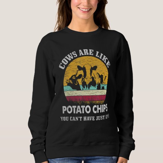 Sweatshirt Les Vaches Sont Comme Des Chips De Pomme De Terre  (Devant)