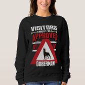 Sweatshirt Les Visiteurs Doberman Doivent Être Approuvés Par (Devant)