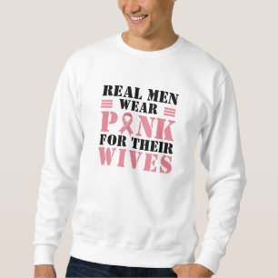 Sweatshirt Les vrais hommes portent du rose pour leurs femmes