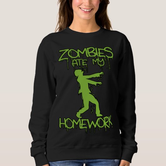 Sweatshirt Les zombies ont mangé mes devoirs Halloween ou É (Devant)
