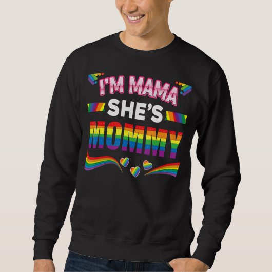 Sweatshirt Lesbian Maman Gay pride Je suis maman Elle est mam (Devant)