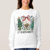 Sweatshirt Let Heaven and nature Sing Nativity Christmas (Devant)