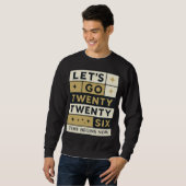 Sweatshirt Let’s Go 2026 Bold Typographic Design 3 (Devant entier)