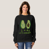 Sweatshirt Let's Avocuddle - Funny Avocado Pun (Devant entier)