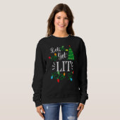 Sweatshirt Let's Get Lit Christmas Lights Family Squad Men Wo (Devant entier)