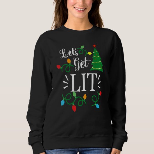 Sweatshirt Let's Get Lit Christmas Lights Family Squad Men Wo (Devant)