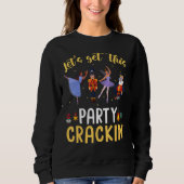 Sweatshirt Let's Get This Party Crackin' Nutcracker Xmas Holi (Devant)