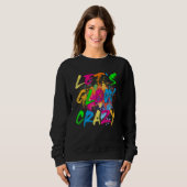 Sweatshirt Let's Glow Crazy Retro Party 80s Costume Rave Blea (Devant entier)