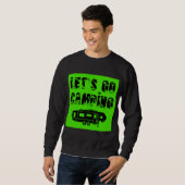 Sweatshirt Let's Go Camping - 5th Wheel (Devant entier)