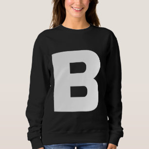 Sweatshirt Lettre B Majuscule Plaque Blanc Gras Texte