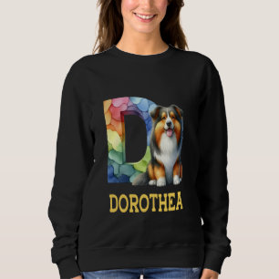 Sweatshirt Lettre Chiens mignons Dorothea Nom Chien arc-en-ci