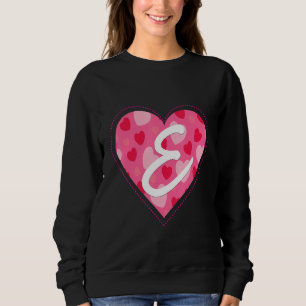 Sweatshirt Lettre Monogramme initiale E Motif cardiaque pour