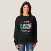 Sweatshirt Level Pre School Complete Video Game Last Day Of S (Devant entier)