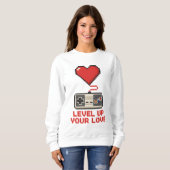 Sweatshirt Level Up Your Love, Retro Pixel Gaming Design (Devant entier)