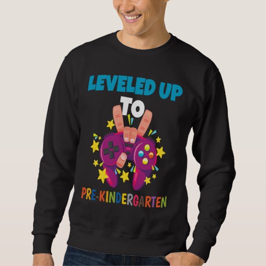 Sweatshirt Leveled Up To Pre Kindergarten Gamer Kid Graduate (Devant)