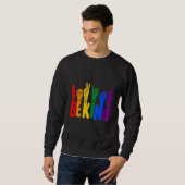 Sweatshirt Lgbt Be Kind Sign Language (Devant entier)