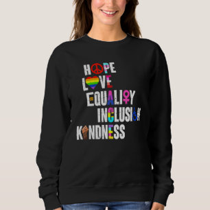 Sweatshirt LGBTQ Ally Désactiver Hope Love Equality Inclusion