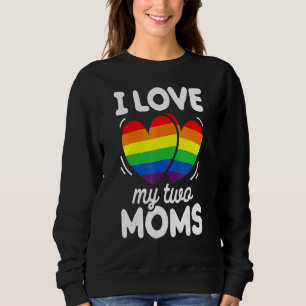 Sweatshirt Lgbtq Fête des mères lesbiennes Moms Rainbow Flag