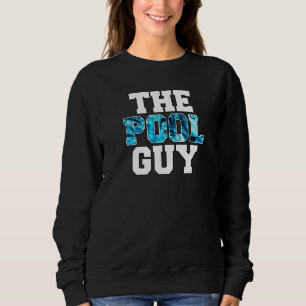 Sweatshirt L'homme de la piscine pour les experts de la pisci