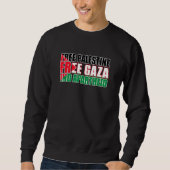 Sweatshirt Libérez la Palestine Libérez Gaza mettez fin à l'a (Devant)