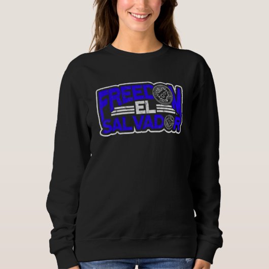 Sweatshirt Liberté El Salvador - El Salvador Crypto Et Fierté (Devant)