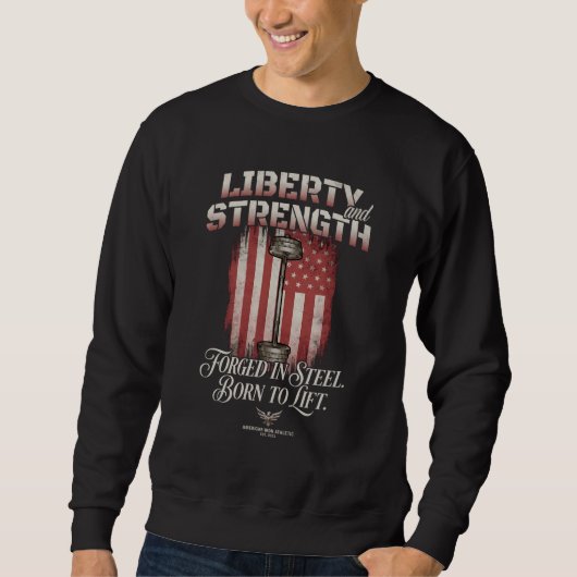 Sweatshirt Liberté Force Acier Forgé | American Iron Athl (Devant)