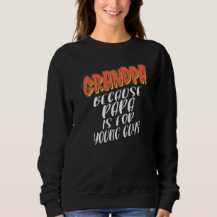 Sweatshirt L'Idée Des Mens Grandpas Pour Fier Grand-Père Retr