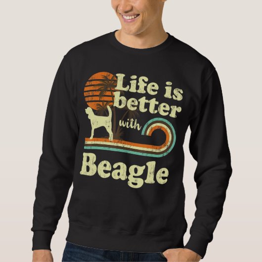 Sweatshirt Life Better Beagle Vintage Chien papa (Devant)