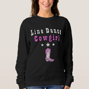 Sweatshirt Line Dance Cowgirl Country Music