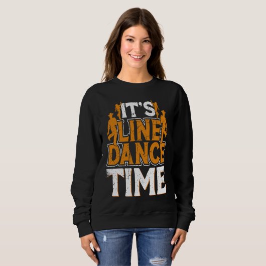 Sweatshirt Line Dance Time Line Dance Line Dancing Western Da (Devant entier)