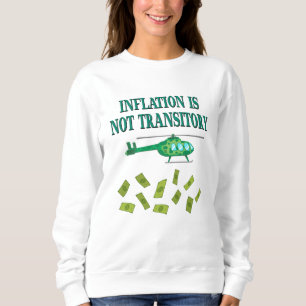 Sweatshirt L'inflation n'est pas transitoire
