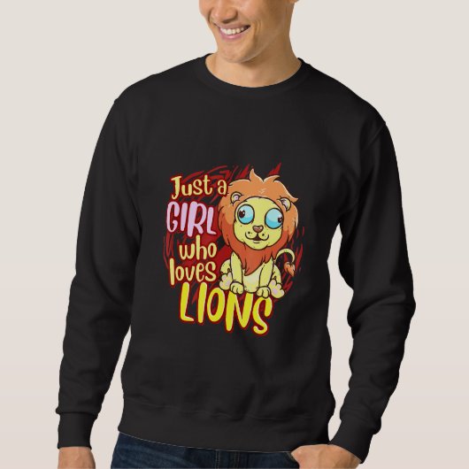 Sweatshirt Lion Juste Une Fille Qui Aime Les Lions (Devant)