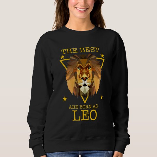 Sweatshirt Lion Lion Leo Zodiac Les Meilleurs Sont Nés Comme  (Devant)